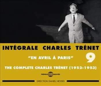 2CD Charles Trenet: Intégrale Charles Trénet Vol. 9: "En Avril À Paris"