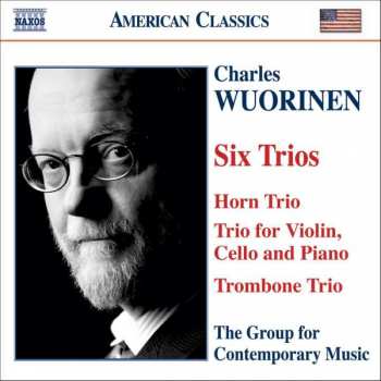 Album Charles Wuorinen: Trios (1981-1985)