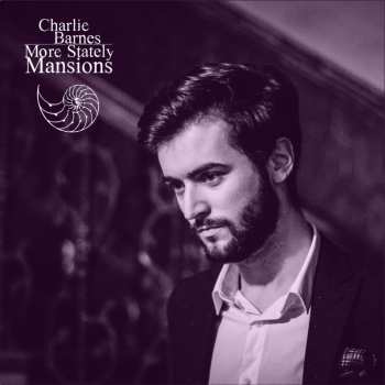 CD Charlie Barnes: More Stately Mansions LTD | DIGI