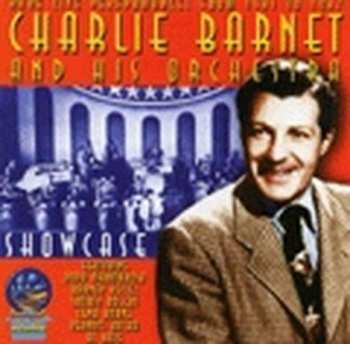 CD Charlie Barnet & Orchestra: Showcase