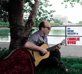 CD Charlie Byrd Trio: The Guitar Artistry Of Charlie Byrd