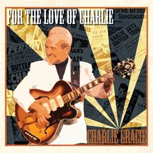 CD Charlie Gracie: For The Love Of Charlie