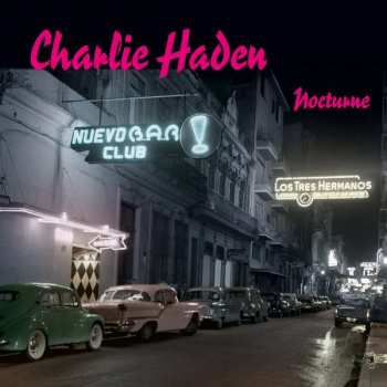 2LP Charlie Haden: Nocturne LTD