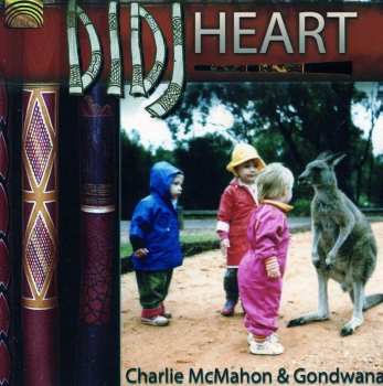 CD Charles McMahon: Didj Heart
