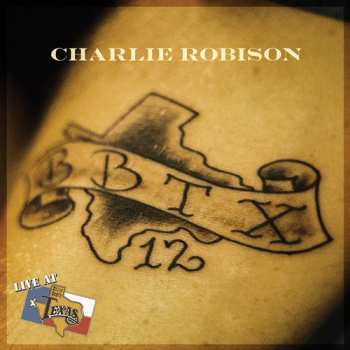 Album Charlie Robison: Live At Billy Bob's Texas