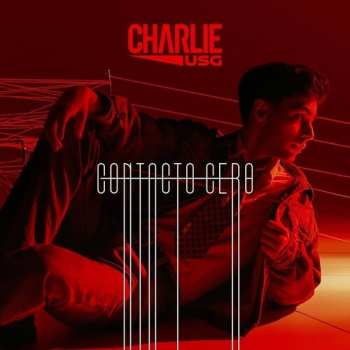Album Charlie USG: Contacto Cero