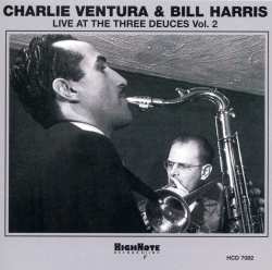 Album Bill Harris: Live At The Three Deuces Vol. 2