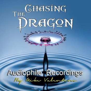 CD Chasing The Dragon Audiophile Recordings / Various: Chasing The Dragon Audiophile Recordings / Various