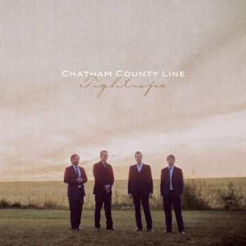 LP/CD Chatham County Line: Tightrope