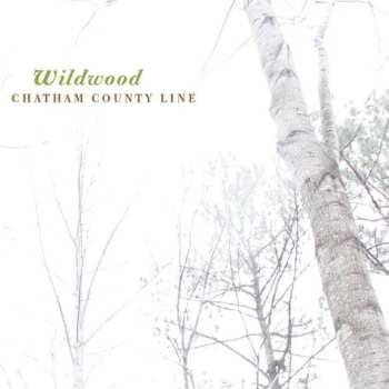 CD Chatham County Line: Wildwood