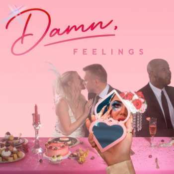Album Chayla Hope: Damn, Feelings