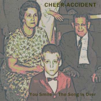 2CD Cheer-Accident: You Smile -the Song Is Over