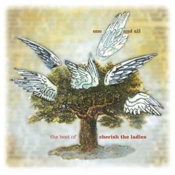 CD Cherish The Ladies: One And All: The Best Of Cherish The Ladies