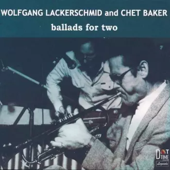 Chet Baker: Ballads For Two