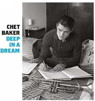 CD Chet Baker: Deep In A Dream