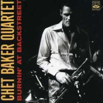 Album Chet Baker Quartet: Burnin' At Backstreet