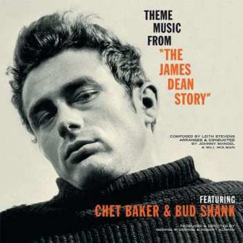 LP Chet Baker: Theme Music From "The James Dean Story" LTD