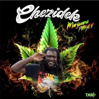 Album Chezidek: Marijuana Prayer