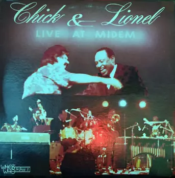 Chick & Lionel Live At Midem