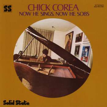 CD Chick Corea: Now He Sings, Now He Sobs LTD