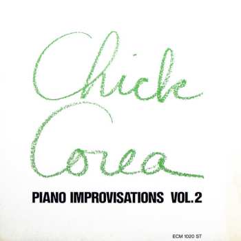 Album Chick Corea: Piano Improvisations Vol. 2