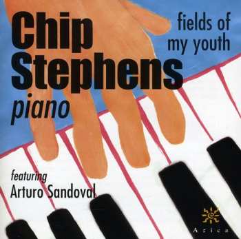 CD Chip Stephens: Fields Of My Youth