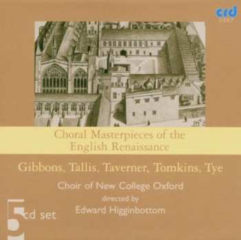 Album Choir Of New College Oxford: Choral Masterpieces Of The English Renaissance
