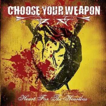 Album Choose Your Weapon: Heart For The Heartless