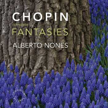 Album Frédéric Chopin: Complete Fantasies