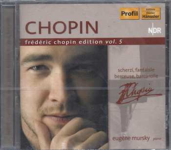 CD Frédéric Chopin: Scherzi, Fantasie, Berceuse, Barcarolle