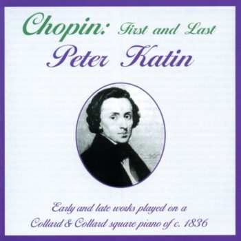 CD Frédéric Chopin: Chopin First And Last