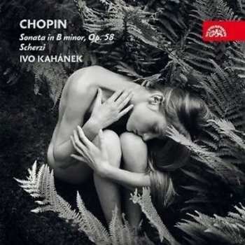 CD Ivo Kahánek: Chopin: Sonáta h moll, Scherza