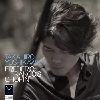 Chopin / Yoshikawa: Piano Works