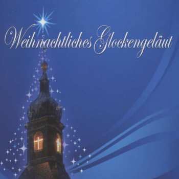 CD Chor Der Mönche Der Benediktiner Erzabtei St. Martin Beuron: Weihnachtliches Glockengeläut