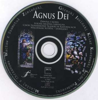 CD Chór Filharmonii Śląskiej: Agnus Dei - Dawna I Nowa Muzyka Sakralna