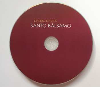 CD Choro De Rua: Santo Bálsamo