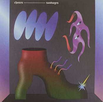 Album Choses Sauvages: Choses Sauvages