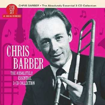 3CD/Set di cofanetti Chris Barber: The Absolutely Essential 3CD Collection