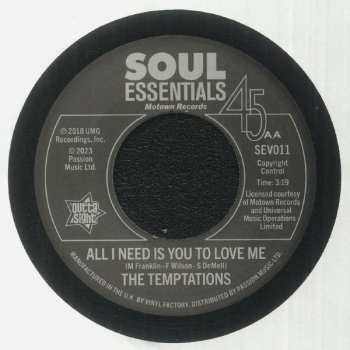 SP The Temptations: Whenever I'm Without You / All I Need Is You To Love Me