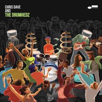 2LP Chris Dave And The Drumhedz: Chris Dave And The Drumhedz LTD