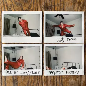 FALL IN LOVE2NIGHT b/w PHANTOM FRIEND