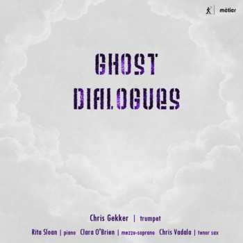 CD Chris Gekker: Ghost Dialogues