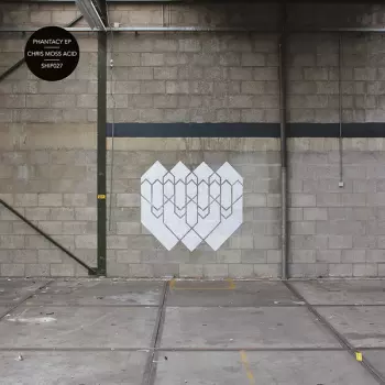 Chris Moss Acid: Phantacy EP