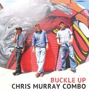 LP Chris Murray Combo: Buckle Up