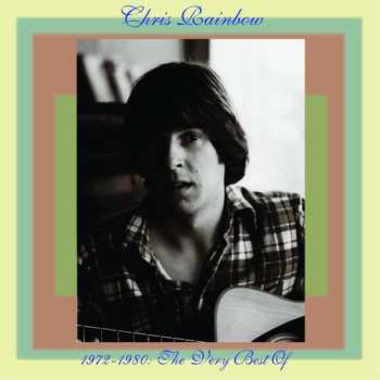 Album Chris Rainbow: 1972-1980: The Very Best Of