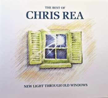 CD Chris Rea: The Best Of Chris Rea - New Light Through Old Windows