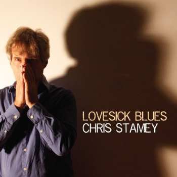 Album Chris Stamey: Lovesick Blues