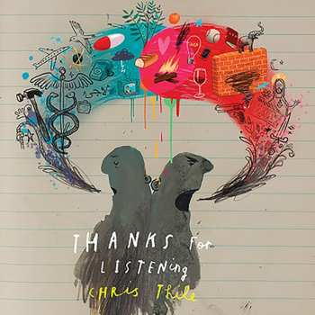 LP Chris Thile: Thanks for Listening