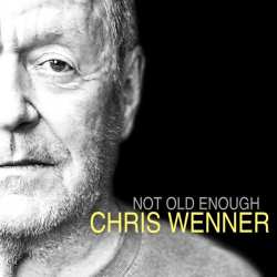 LP Chris Wenner: Not Old Enough