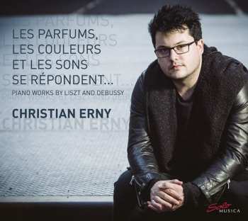 Album Claude Debussy: Les Parfums, Les Couleurs Et Les Sons Se Répondent… Piano Works By Liszt And Debussy